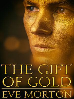 cover image of The Gift of Gold